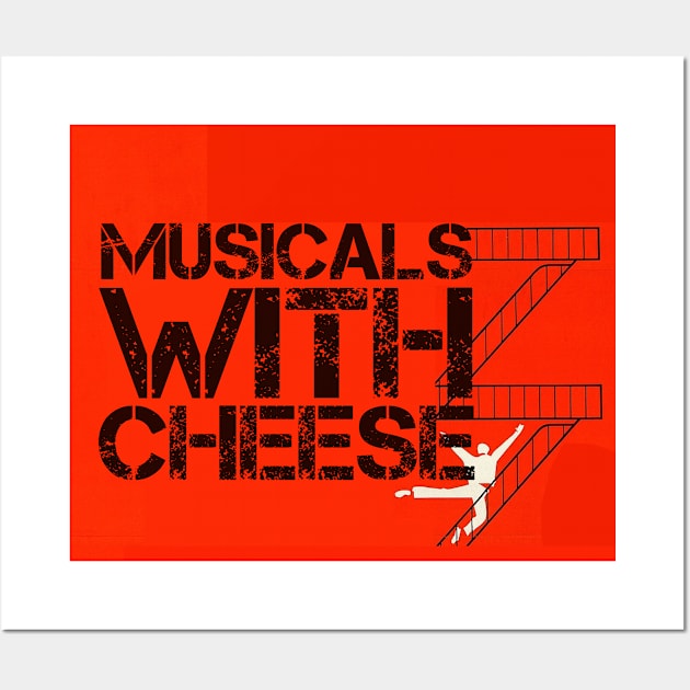 Musicals with Cheese - West Side Story Parody Wall Art by Musicals With Cheese